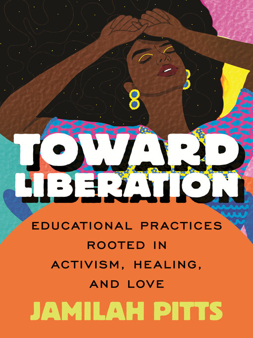Title details for Toward Liberation by Jamilah Pitts - Wait list